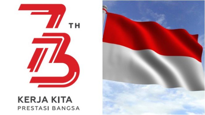 
					73 Tahun RI, Momentum Kebangkitan Indonesia
