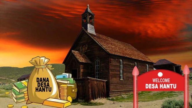 
					Penampakan Dana Desa Hantu Diburu, Presiden : Kejar, Tangkap!